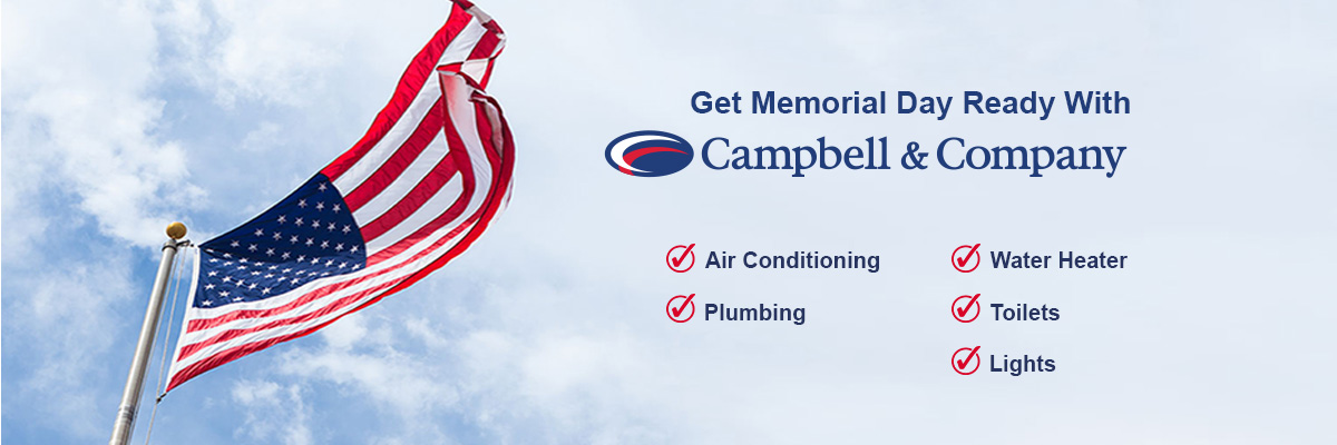 get memorial day ready with Campbell & company's hvac services